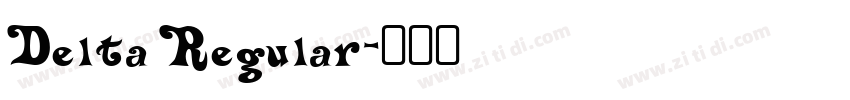 Delta Regular字体转换